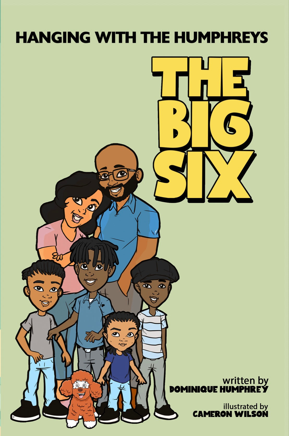 Autographed Copy- Hanging with the Humphreys: The Big Six